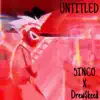 5INCO - Untitled (feat. Drew$keed) - Single
